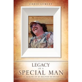 Legacy of a Special Man