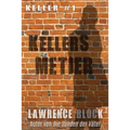Kellers Metier