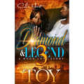 Diamond & Legend 3: A Hood Love Story: The Finale