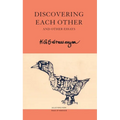 Discovering Each Other: And Other Essays
