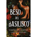 El Beso del Basilisco / Kiss of the Basilisk