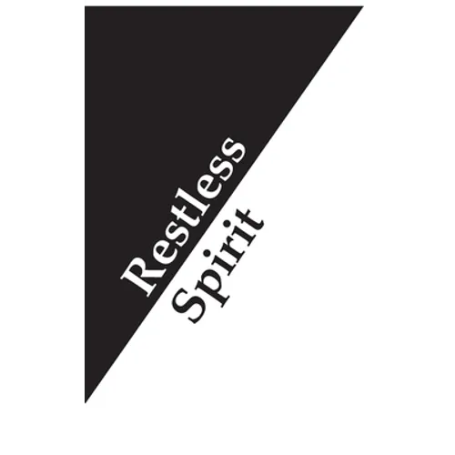 Restless Spirit - Hardcover