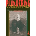 Plundering Africa's Past