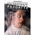 John Bock: Maltreated Frigate
