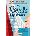 The Royals Upstairs