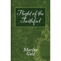 Flight Of The Faithful - A Family Odyssey
