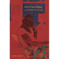 Phantom Number: An Abecedarium for April