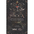 WICCA Rituales Secretos de Magia y Brujería
