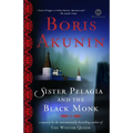 Sister Pelagia and the Black Monk