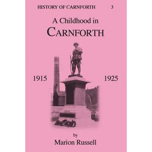 A Childhood In Carnforth