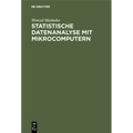 Statistische Datenanalyse mit Mikrocomputern