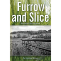 Furrow and Slice: The Farmland Stories