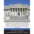 Aviation and the Environment: Initial Voluntary Airport Low Emissions Program Projects Reduce Emissions, and FAA Plans to Assess the Program's Overa