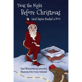 Twas the Night Before Christmas (and Santa Needed a Poo) *Alternate Cover Edition