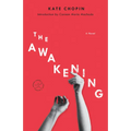 The Awakening: The Awakening: A Novel