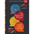 The Reluctant Witness: Discovering the Delight of Spiritual Conversations