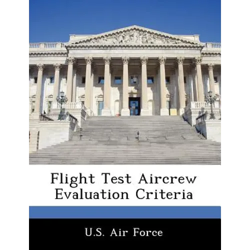 Flight Test Aircrew Evaluation Criteria
