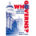 Who Governs?: Emergency Powers in the Time of Covid
