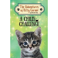 A Chilly Challenge: The Adventures of Kitty Corner, Book 5: A Cat Adventure for Young Readers