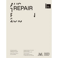 Repair: Australian Pavilion, 16th International Architecture Exhibition, La Biennale Di Venezia 2018