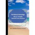 The History & Genealogy of the Revey Family of Monmouth County, New Jersey