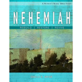 Nehemiah: Rebuild, Restore, Revive