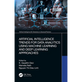 Artificial Intelligence Trends for Data Analytics Using Machine Learning and Deep Learning Approaches
