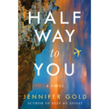 Halfway to You