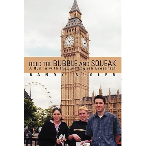 Hold the Bubble and Squeak: A Run In with the Full English Breakfast
