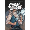 Curse Words: The Hole Damned Thing Compendium