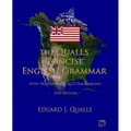 The Qualls Concise English Grammar: 2nd Edition