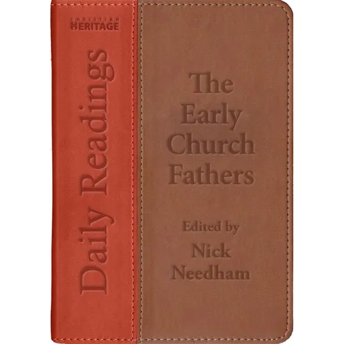 Daily Readings - The Early Church Fathers
