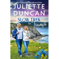 Slow Trek to Triumph: Mature-Age Christian Romance