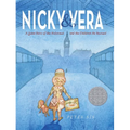 Nicky & Vera: A Quiet Hero of the Holocaust and the Children He Rescued