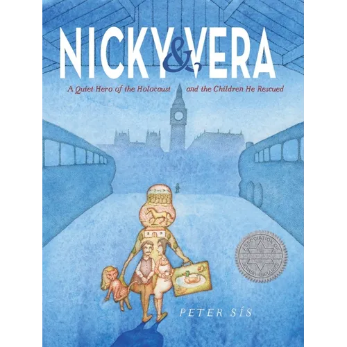 Nicky & Vera: A Quiet Hero of the Holocaust and the Children He Rescued