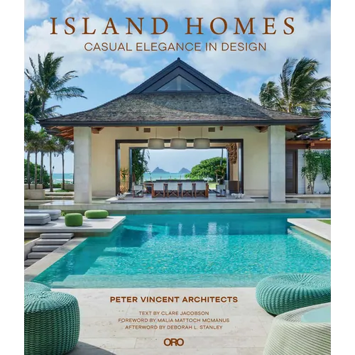 Island Homes: Casual Elegance in Design