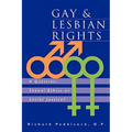 Gay & Lesbian Rights: A Question: Sexual Ethics or Social Justice?