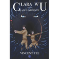 Clara Wu and the Jade Labyrinth: Book Two