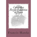Commodore Perry's Expedition to Japan
