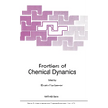 Frontiers of Chemical Dynamics