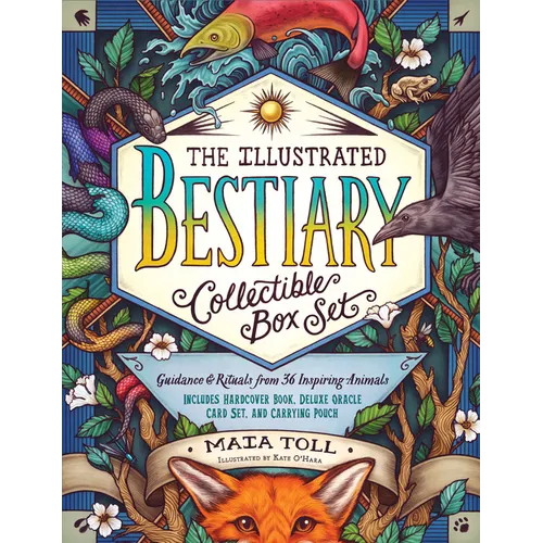 The Illustrated Bestiary Collectible Box Set: Guidance and Rituals from 36 Inspiring Animals; Includes Hardcover Book, Deluxe Oracle Card Set, and Car