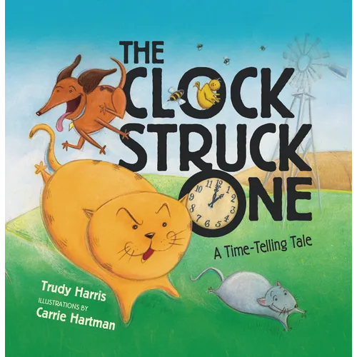 The Clock Struck One: A Time-Telling Tale
