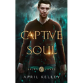 Captive Soul: An Menage (MMM) Paranormal Romance