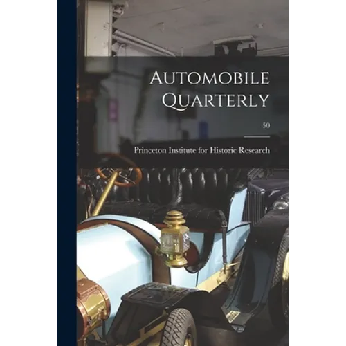 Automobile Quarterly; 50
