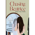Chasing Beatrice