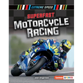 Superfast Motorcycle Racing