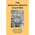The Burning Breath Chapters