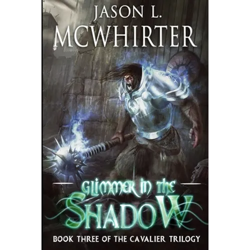 Glimmer in the Shadow