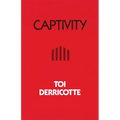 Captivity
