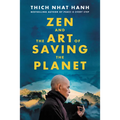 Zen and the Art of Saving the Planet